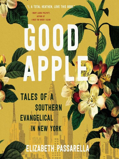Title details for Good Apple by Elizabeth Passarella - Wait list